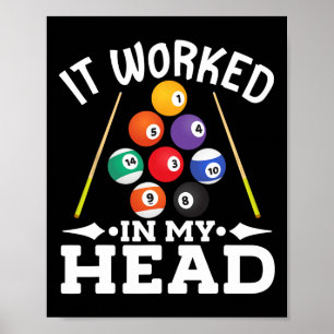 Poster Billiard Funcionou Na Minha Piscina De Cabeça, Jog