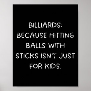 Poster Billiard Hitting Humor não é só para crianças