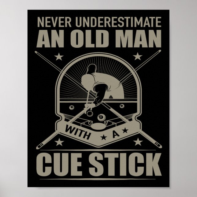 Poster Billiard - Nunca Subestime Um Velho Com Um C (Frente)