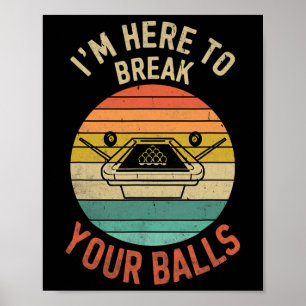 Poster Billiard Piscina Player Billiard Aqui Para Quebrar