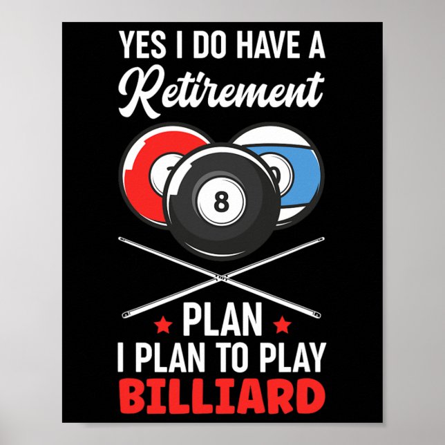 Poster Billiard Retirement Plan Billiard Snooker Ball (Frente)
