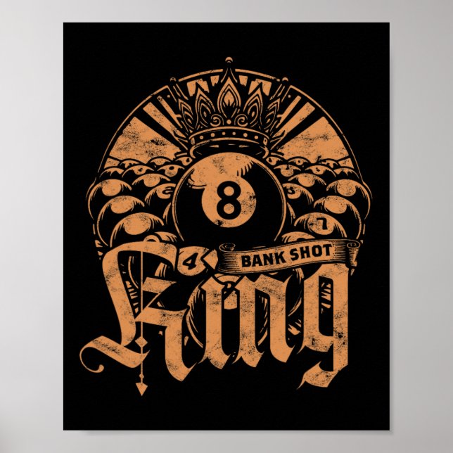 Poster Billiards Bank de 8 bolas foi baleado King (Frente)