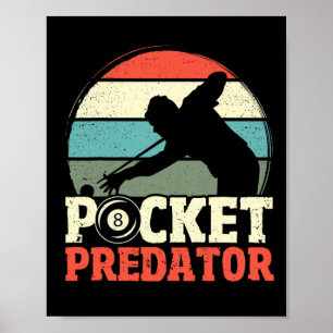 Poster Billiards Pocket Predator 8 Ball Homens Engraçados