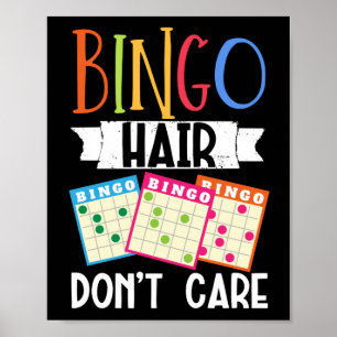 Poster Bingo Hair Não Se Importa Com O Jogo Engraçado
