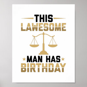 Poster Birthday gifts for lawyers   Lawyer Attorney Law