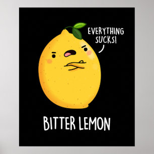 Poster Bitter Lemon Engraçado Fruta Pun Escuro BG