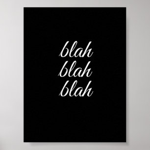 Poster blá - blá -
