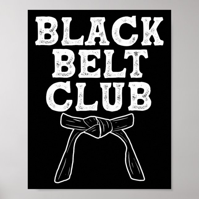 Poster Black Belt Club - Karate Taekwondo Kung Fu Jiu Jit (Frente)