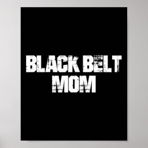 Poster Black Belt Mãe Taekwondo Karate Arts Martis Mothe
