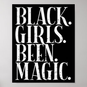 Poster Black Girls Bebeu Magic Melanin African American H