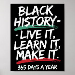 Poster Black History Month 2025 Live It Learning It Make 