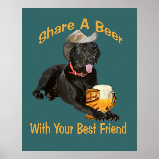 Póster Black Lab Compartilha Uma Cerveja (Frente)