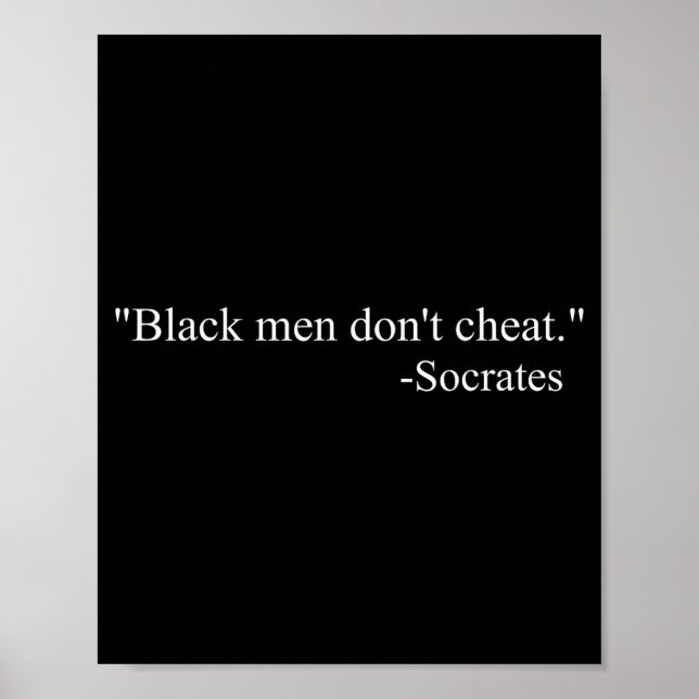 Poster Black Men Dont Chea Socrates  (Frente)