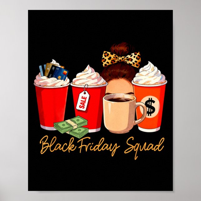 Poster Black Shopng Friday Squad Coffee C Coffee Lover  (Frente)