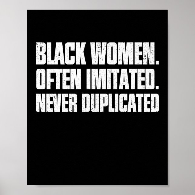 Poster Black Women. Often Imitated. Never Duplicated (Frente)