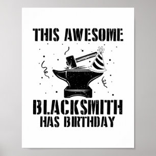 Poster Blacksmith Birthday Gift