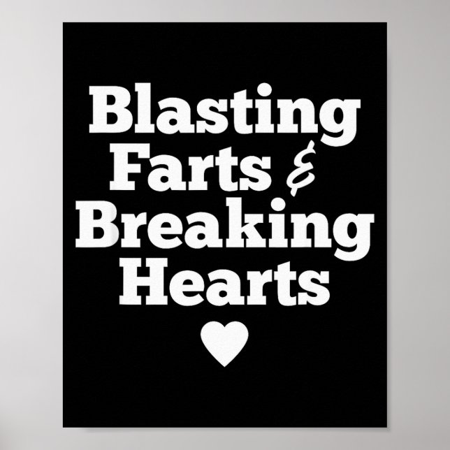 Poster Blasting Farts &amp; Breaking Hearts Funny Valenti (Frente)