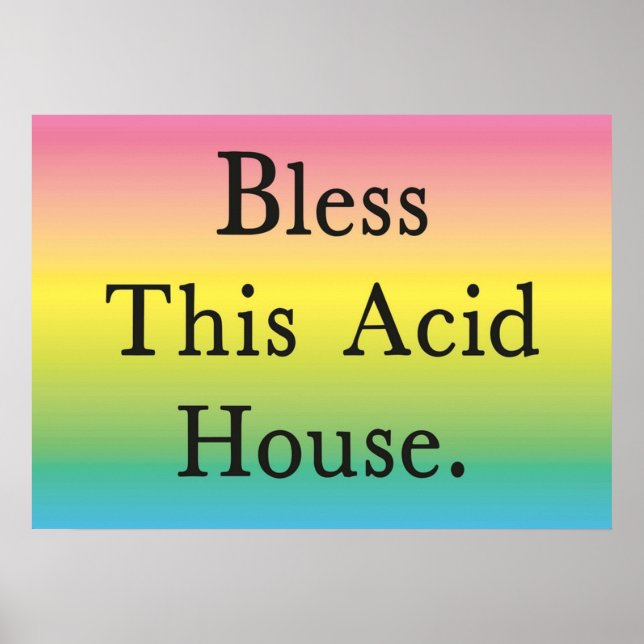 Poster Bless This Acid House (Frente)