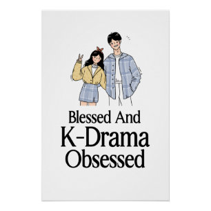 Póster Blessed and K-Drama Obsessed