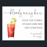 Poster Bloody Mary Bar Sinal<br><div class="desc">Sinal de Bar de Maria com um simples roteiro de caligrafia. Excelente para casamentos e chás de panela!</div>