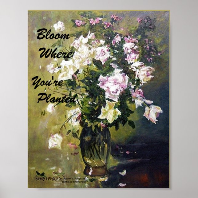 POSTER "BLOOM ONDE VOCÊ ESTÁ PLANTADO ROSA POSTER" (Frente)