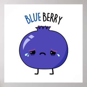 Poster Blue Berry Funny Blueberry Pun
