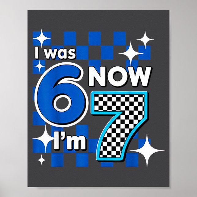 Poster Blue Checkered I Was 6 Now I'm 7 Birthday  (Frente)