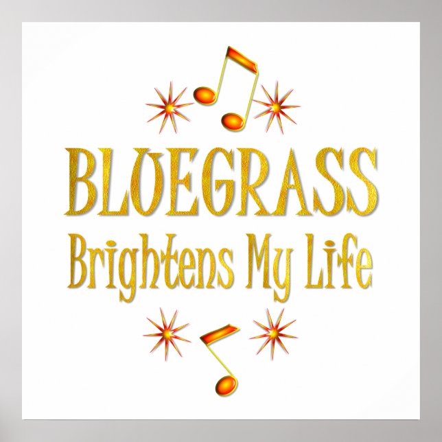 Póster Bluegrass Brilha minha vida (Frente)