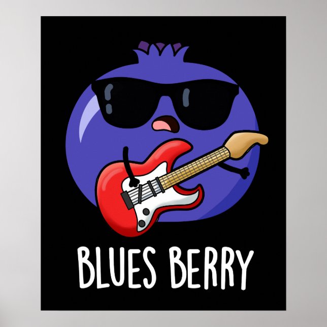 Poster Blues Berry Funny Fruta Pun Dark BG (Frente)