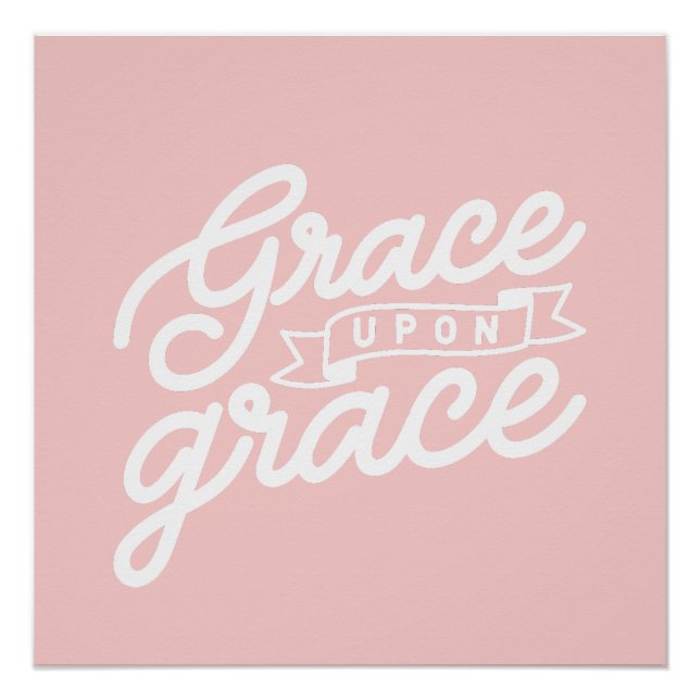 Póster Blush Pink Christian Grace sob graça (Frente)