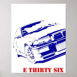 Poster BMW E 36 THIRTY SEX E36ers Bimmer