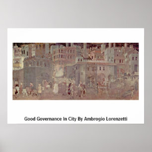 Póster Boa administração na cidade por Ambrogio