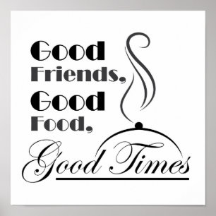 Póster Boa Comida, Bons Amigos, Bons Momentos design