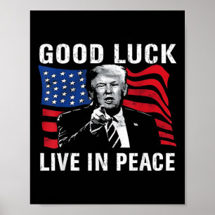 Poster Boa Sorte Viva Em Paz Engraçado Donald Trump Cotaç