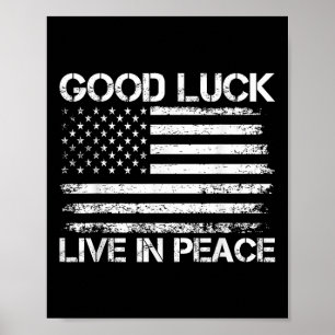Poster Boa Sorte Vive Em Paz, Presidente Engraçado Trump 