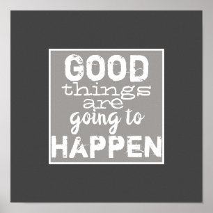 Poster boas coisas citam cinzas e brancos