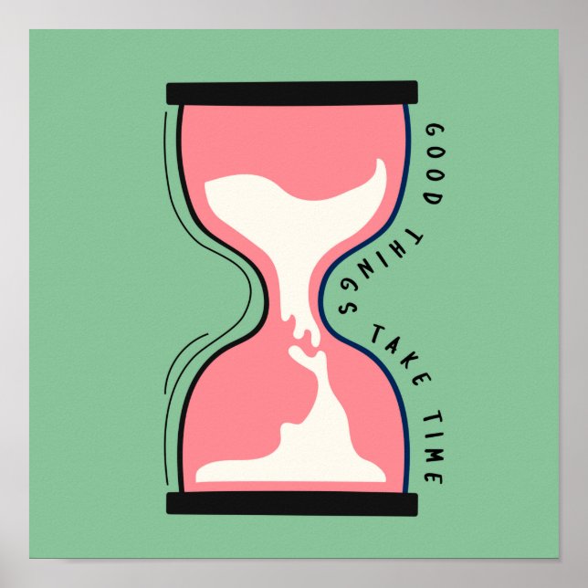 Poster Boas Coisas Levam Tempo (Frente)