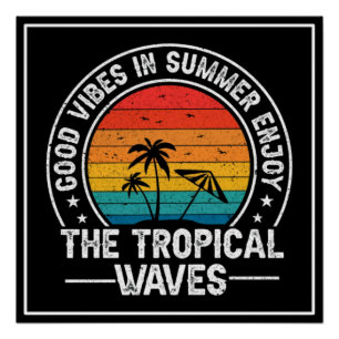 Póster Boas Vibrações Ondas Tropicais de Verão-64107