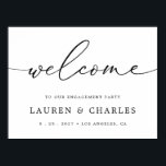 Poster Boas-vindas à Festa de noivado de Script Elegante<br><div class="desc">Sinal de boas-vindas da Festa de noivado de Script Minimalista Preto e Branco</div>