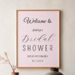 Poster Boas-vindas ao Chá de Noiva Rosa Bege<br><div class="desc">Placa de Boas-vindas para Chá de Noiva Rosa Bege. Mais produtos com este design estão na coleção abaixo.</div>