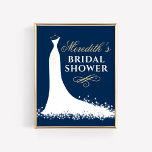 Póster Boas-vindas ao Chá de panela Dourado Casamento Ele<br><div class="desc">O sinal de boas-vindas do chá de panela de casamento / poster para a futura noiva do na moda apresenta um design de vestido de noiva,  um texto personalizado que pode ser personalizado. Branco,  azul marinho (pode ser personalizado) e cores douradas / bronzeadas de champanhe.</div>