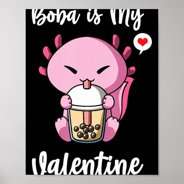 Poster Boba Tea é minha Namorados Axolotl Anti Dias de os (Frente)