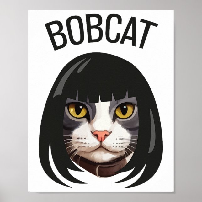 Poster Bobcat Funny Cat Bob Haircut Trending Comedy Cat G (Frente)