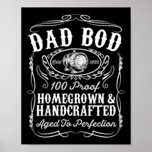 Poster Bod Funny Whiskey Bourbon Dia de os pais Gift F