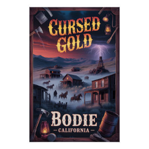 Póster Bodie Califórnia Cidade Fantasma Assombrada Terror