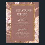 Poster Boho Botânico | Placa de Bebidas com Selo Rosa Emp<br><div class="desc">Este sinal de bebidas com tema botânico boêmio | rosa poeirento é perfeito para o seu elegante casamento rústico com flores, verde, pêssego e dourado-rosado. O design apresenta uma moldura dourada ou buquê com grama de pampas rosa moderno, simples sage, marfim, folha de palmeira champanhe e verdejante clássico de praia....</div>