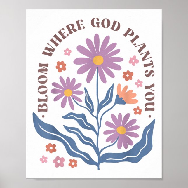 Poster Boho Floral Bloom Where God Plants You Cute Motiva (Frente)