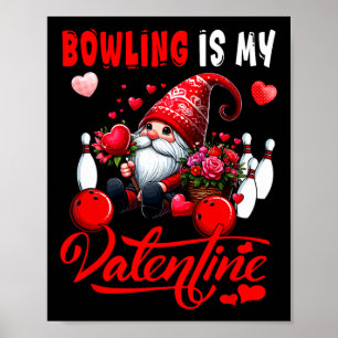 Poster Boliche É Meu Namorados Gnomo Corações Bonitos Cos