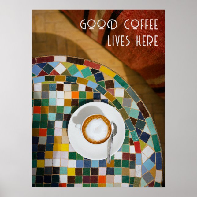 Poster Bom café vive aqui, foto de café (Frente)