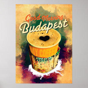Póster Bom dia Budapest do envoltório de Graffitti do